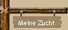 Meine Zucht